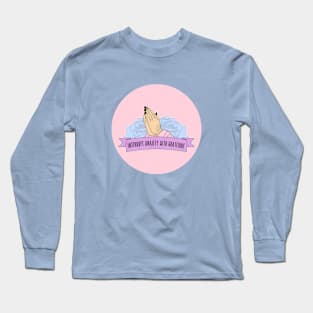 ✩INTERRUPT ANXIETY WITH GRATITUDE✩ Long Sleeve T-Shirt